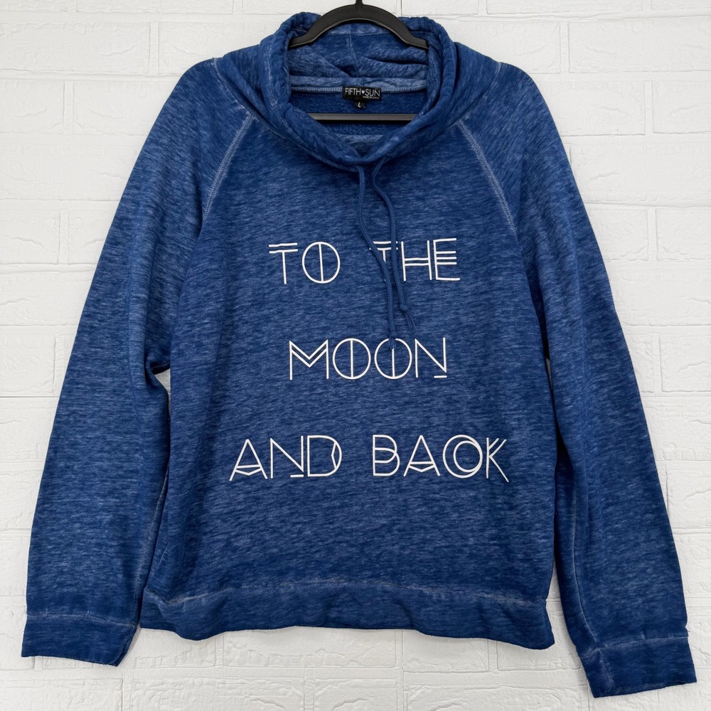 Fifth Sun Sweatshirt Kids Large To The Moon And Back Blue Cowl Neck Raglan L
